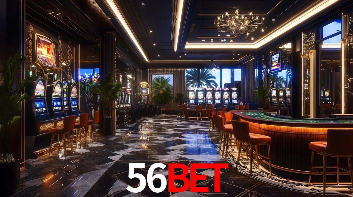 56bet: Jogos de Caça-Níqueis-Altas Recompensas, Roleta-Velocidade, Blackjack-Desafios Máximos